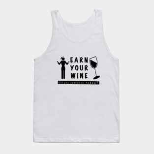 Earn Your Wine, Work Out! Tank Top